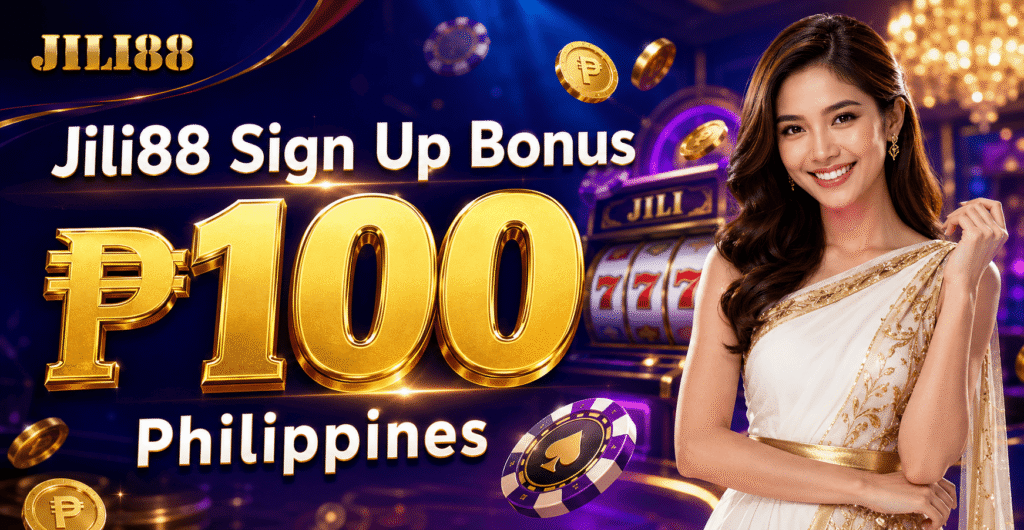 Jili88 Sign Up Bonus ₱100 Philippines